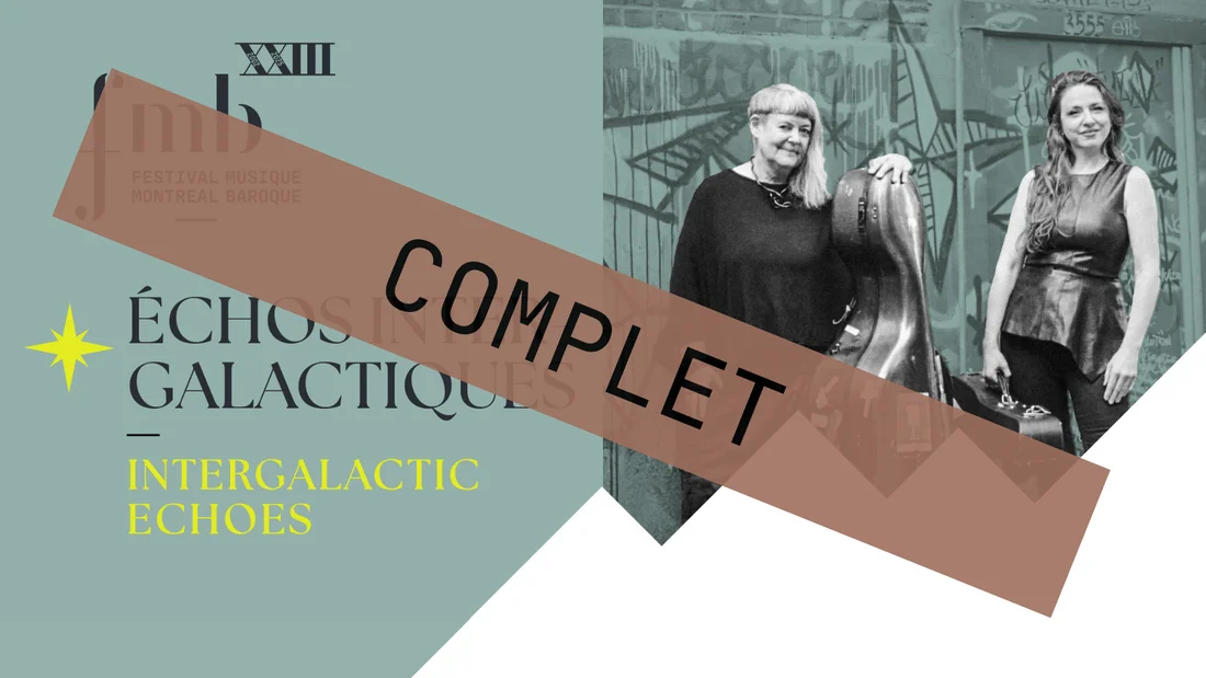  Teal image with the Festival's logo, the title of the concert, and a photo of Susie Napper and Mélisande Corriveau against a graffitied wall