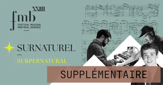 Vignette turquoise avec le logo du Festival, le titre du concert et des photos des trois musiciens du concert superposé sur une partition manuscrite de Bach